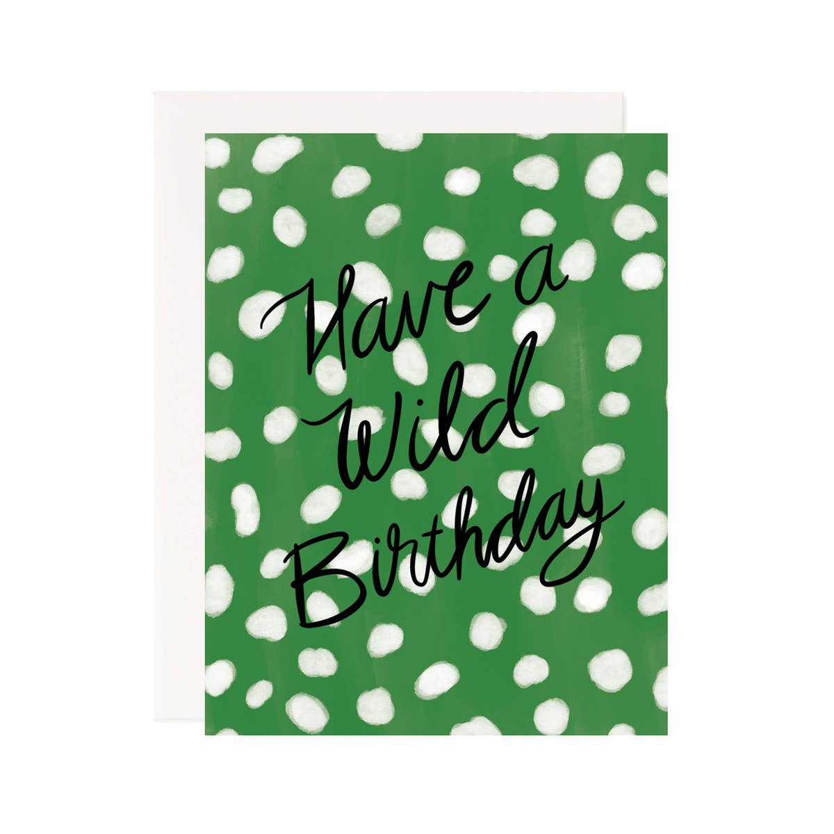 Have a Wild Birthday Greeting Card