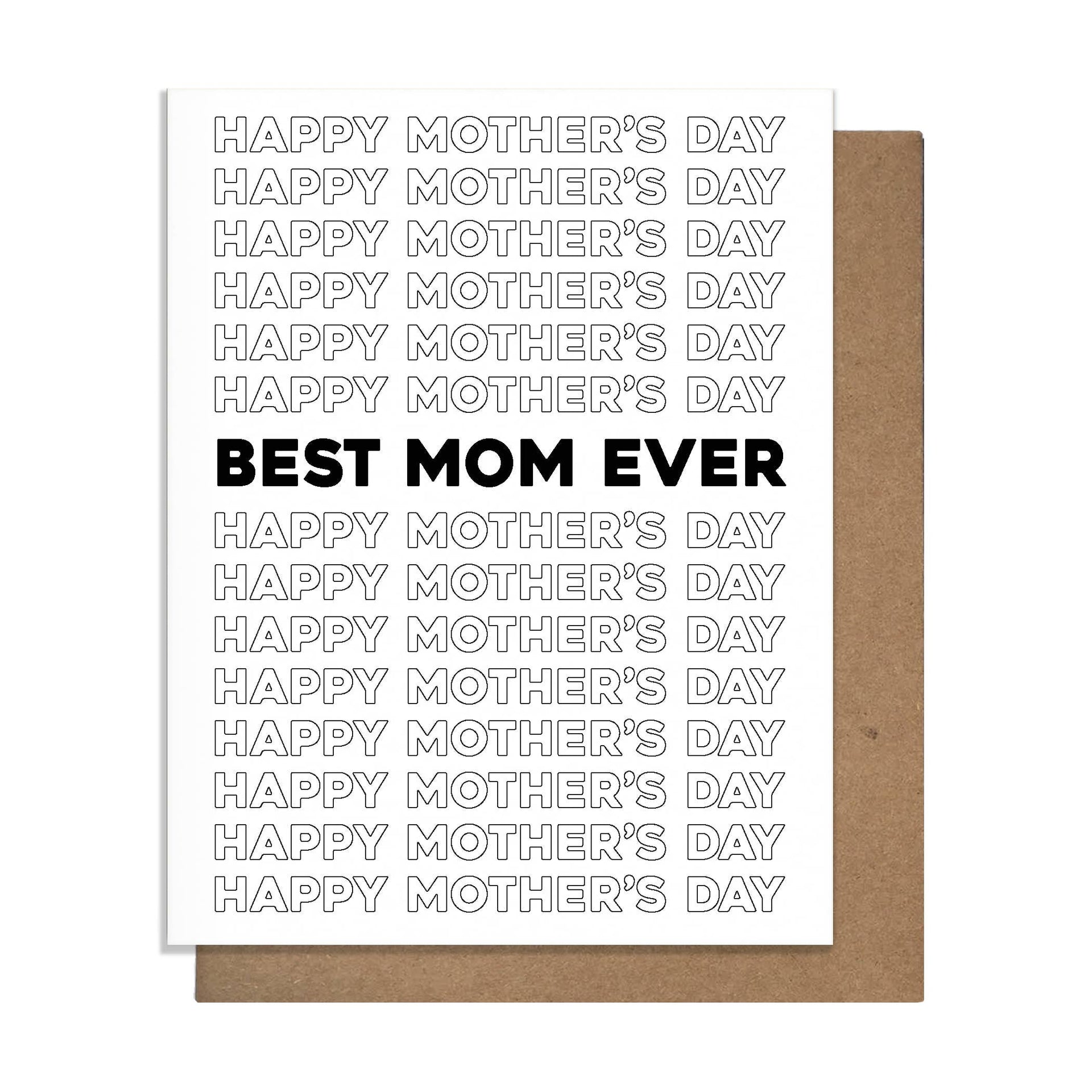 Best Mom Ever - Mother's Day Card