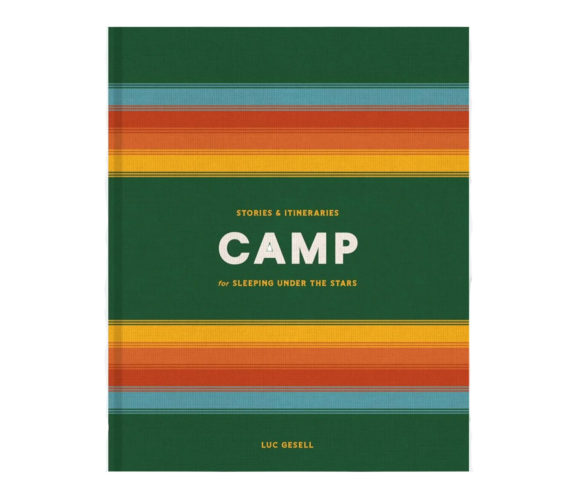Camp Stories and Itineraries for Sleeping Under the Stars